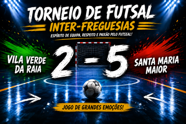 Vila Verde da Raia termina participa&ccedil;&atilde;o nos oitavos de final do Torneio Interfreguesias