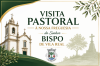 Visita Pastoral de Sua Excel&ecirc;ncia Reverend&iacute;ssima o Senhor Bispo de Vila Real